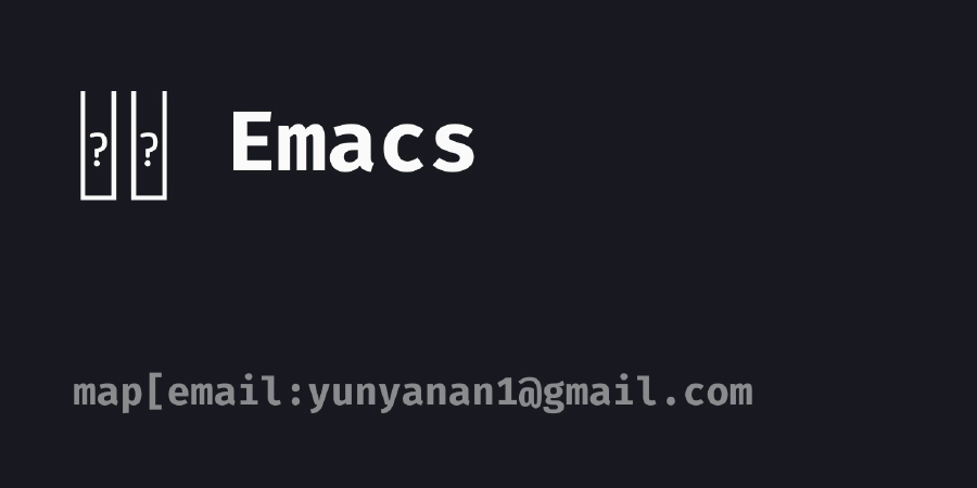 Emac Card 聊聊 Emacs | Yun YaNan